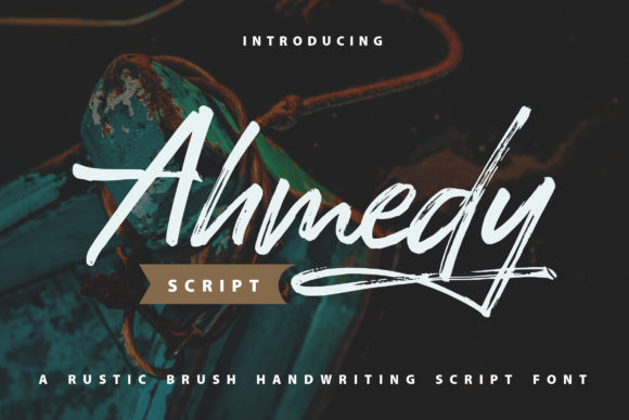 Ahmedy Rustic Brush Font for Small Business Branding