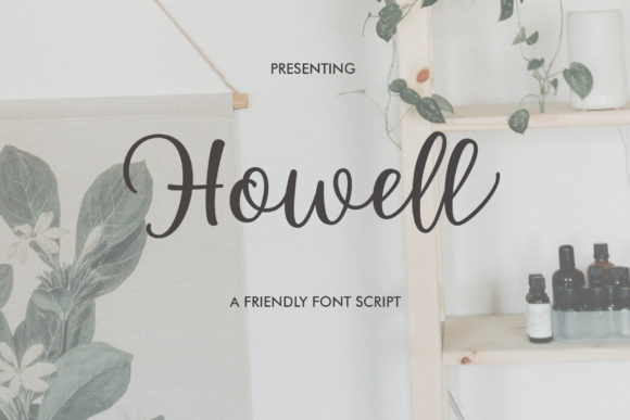 Howell Script: A Designer’s Review for Campaigns